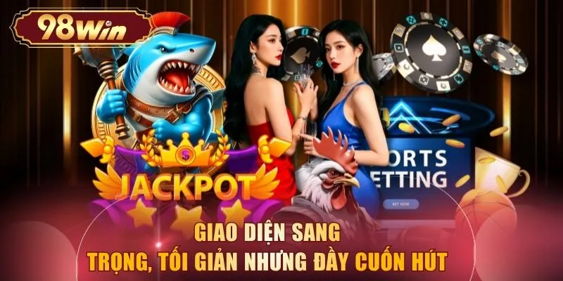 Giao diện sang trọng, tối giản nhưng đầy cuốn hút 